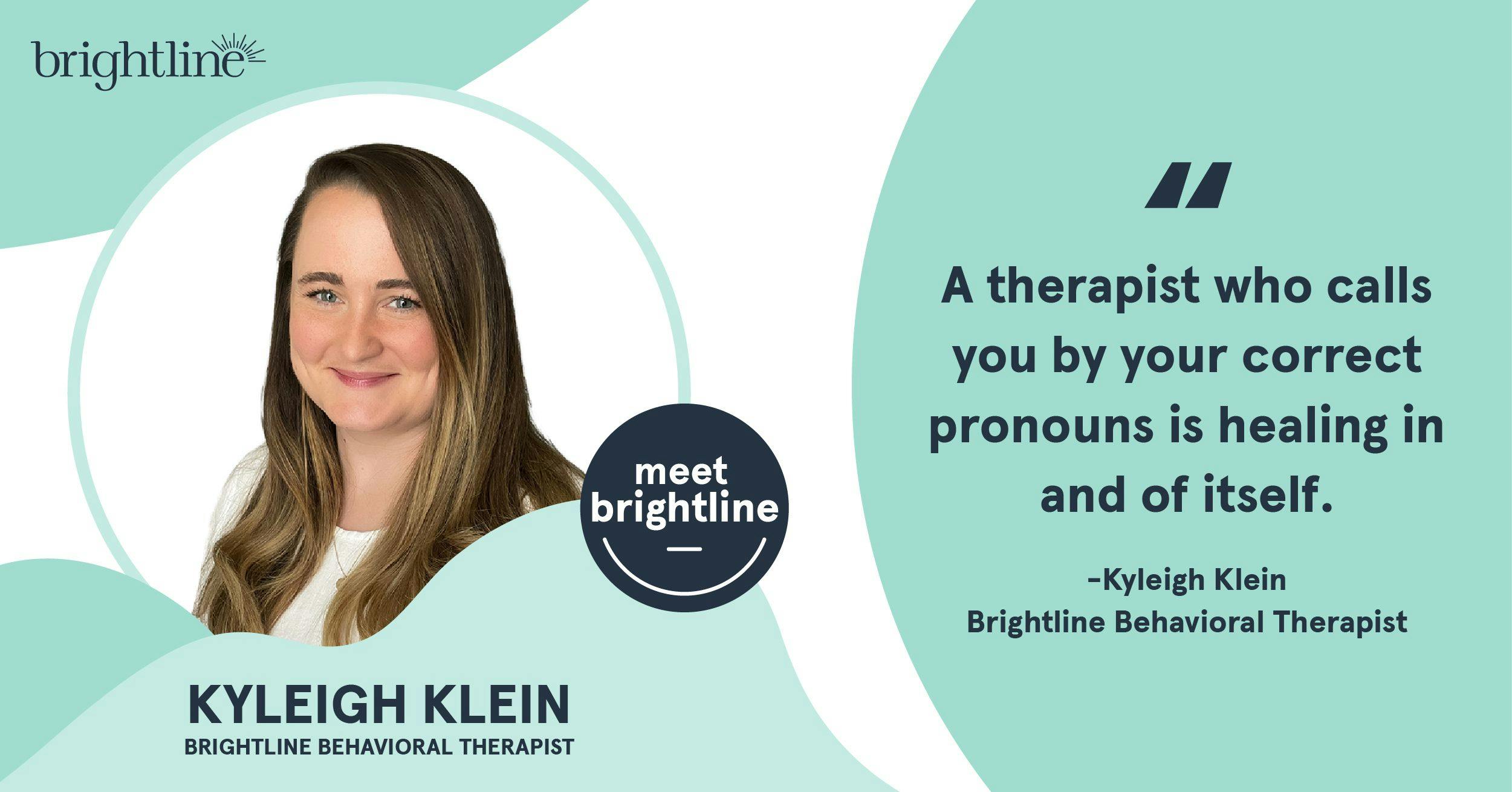Brightline therapist Kyleigh Klein