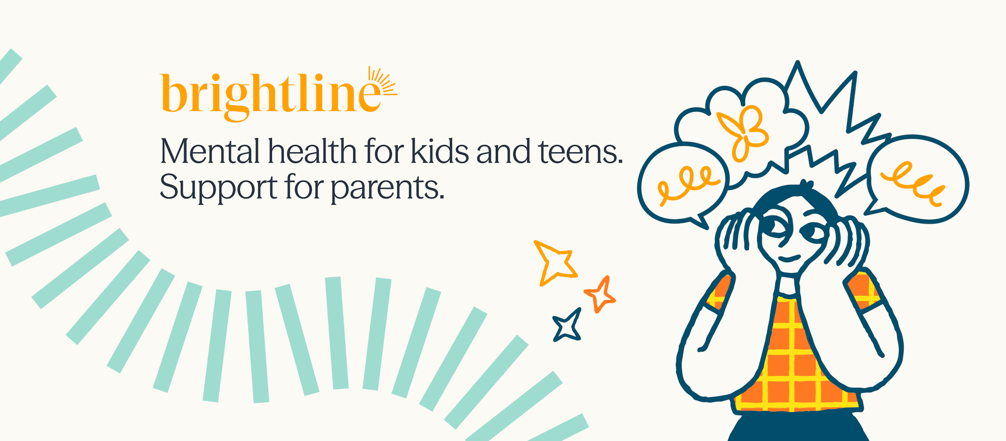 Mental health for kids and teens. Support for parents.