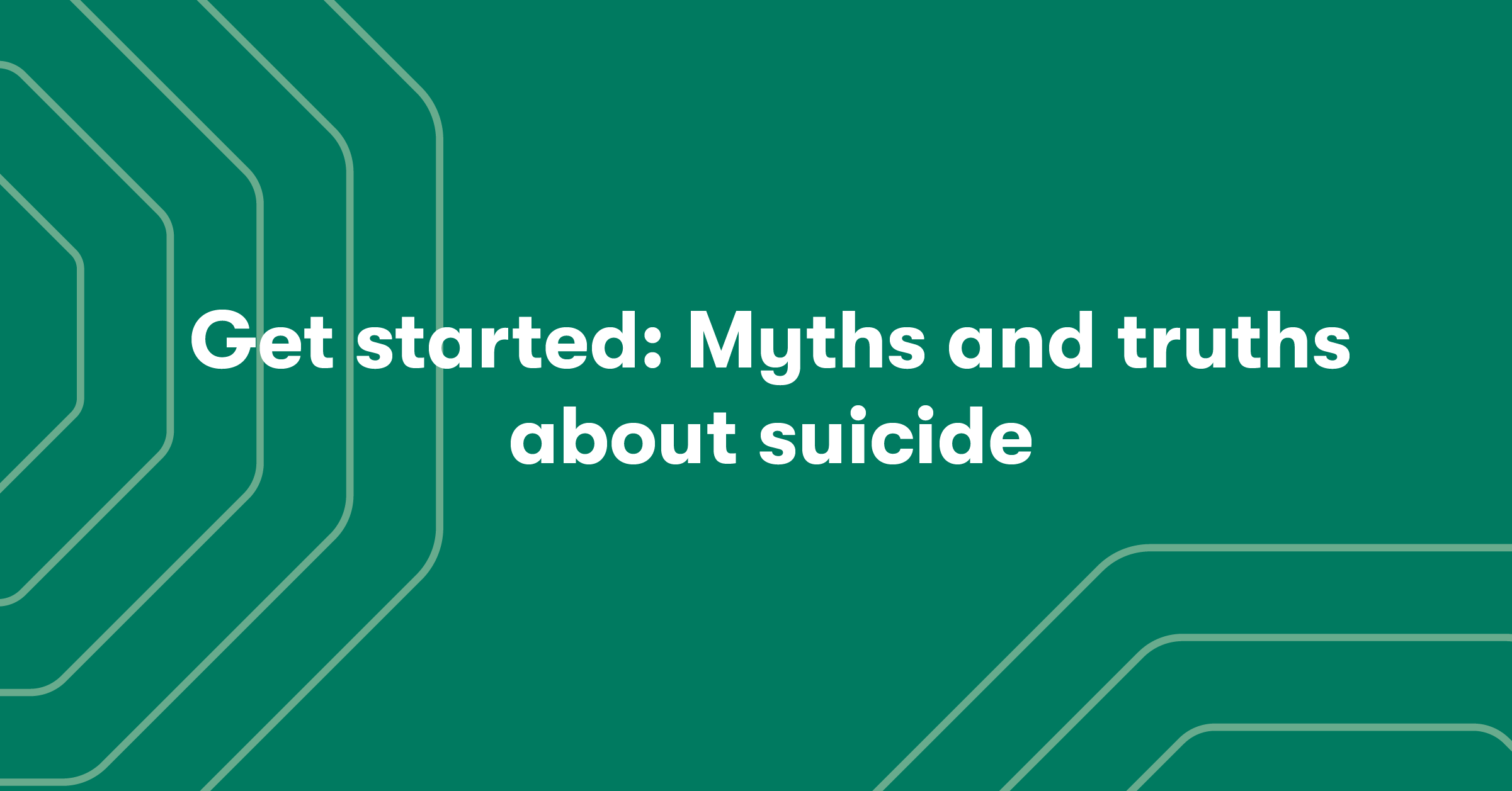 myths and truths about suicide